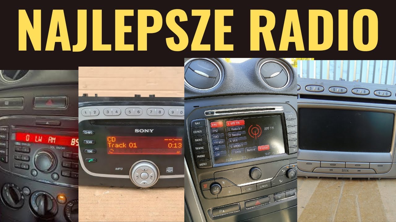 Najlepsze radio do Mondeo MK4