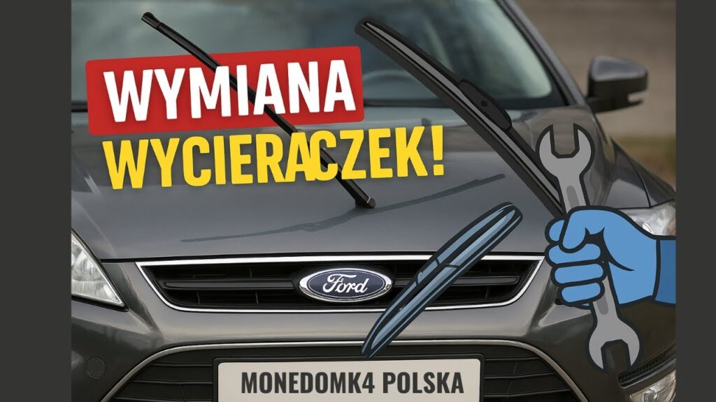 Jak wymienić wycieraczki Mondeo MK4