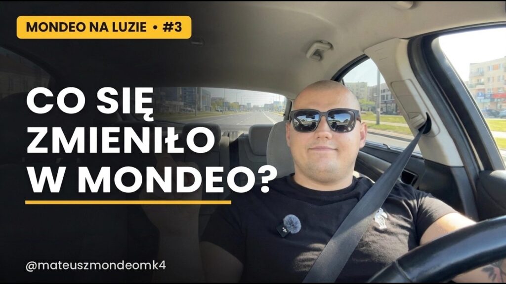 Jak zmieniło się moje Mondeo od momentu zakupu? - #3 Mondeo na luzie